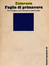 Foglie di primavera. Un'indagine sulla dialettica della follia