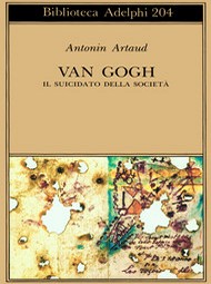 Van Gogh, il suicidato della società