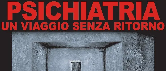 Poster della mostra: Psichiatria, un viaggio senza ritorno