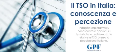 Il TSO in Italia conoscenza e percezione